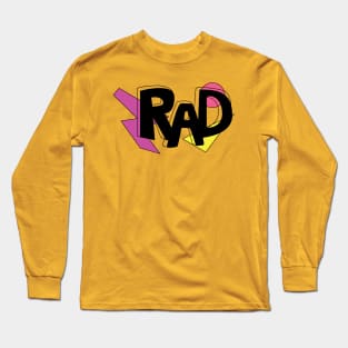 Rad! Long Sleeve T-Shirt